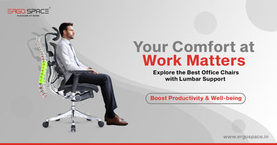 Best Office Chairs with Lumbar Support: Your Guide to a Healthier Workday